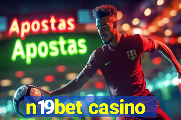 n19bet casino